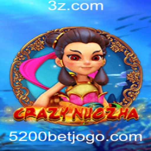 Descubra CrazyNuoZha: O Jogo que Está Conquistando o Mercado com o 5200bet