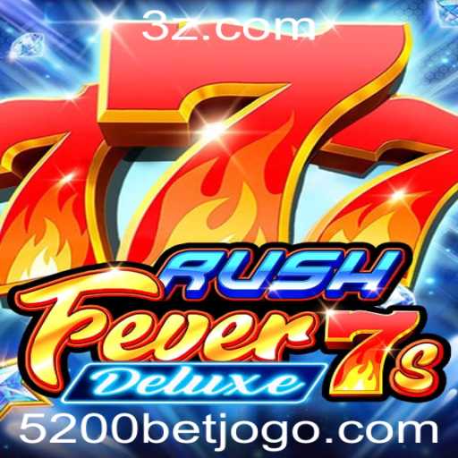 Descubra o Empolgante Mundo de RushFever7sDeluxe